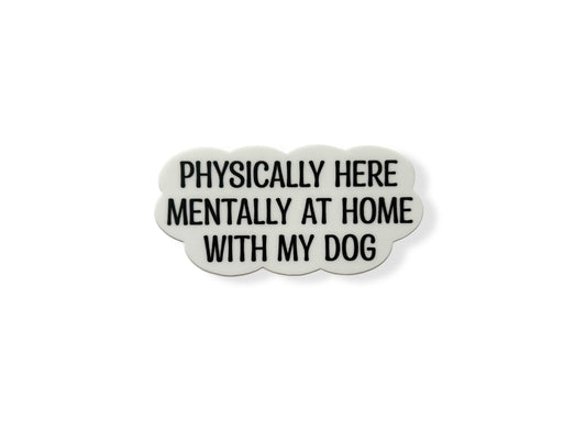 Physically here…